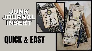 Quick & Easy Junk Journal Insert