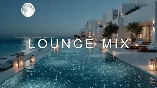 Luxury Chillout Lounge Music ~ Elegant Night Vibes for Deep Relaxation 🎧