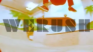 Саша Грошевой для WERUSH Skateboards|Sanya Groshevoy for WERUSH Skateboards