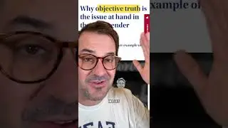 Transgenderism & Objective Truth