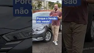 Nissan Versa Sense, porque n&atilde;o vende?