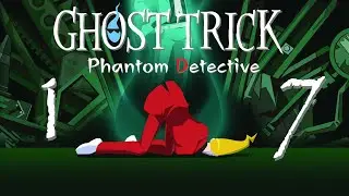 Let's Play Ghost Trick, ep 17: Recursive death