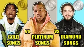 GOLD RAP SONGS VS PLATINUM RAP SONGS VS DIAMOND RAP SONGS
