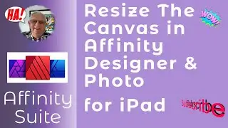 Изменение размера холста в Affinity Designer и Photo для iPad. Руководство для начинающих