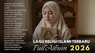 Lagu Religi Viral Menyentuh Hati | Bikin Menangis & Tenang Jiwa