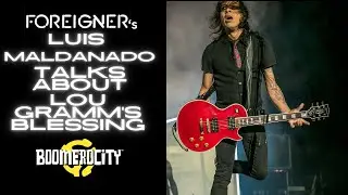 Luis Maldanado - The Blessing of Lou Gramm