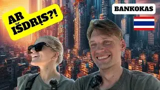 GASTROLIANTAI TAILANDE: AR IŠDRĮS?! (15)
