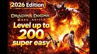 Dragon's Dogma How to reach Max Level Super Easy(2023)
