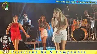 Cristiana Sá & Companhia 🎉Festa de São João Baptista 🎈Ponte da Barca 🎵Rapsódia