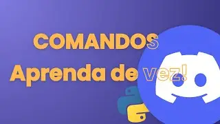 The Ultimate Python Discord Bot Guide! #2 - Commands