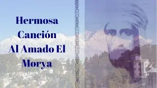 CANCI&Oacute;N AL AMADO EL MORYA