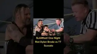 #ProWrestling #Wrestling #MartialArts #Sport #Rivarly SLAMfest! One Night Riot Dylan Broda vs T