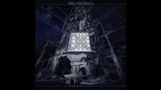 Melted Space - Missing Creed