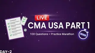 CMA USA Part 1 | 100 Questions Practice Marathon - Day 2 | Astra School