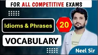 Idioms & Phrases || NSA || English by Neel Sir #ssc #ssccgl #success #airforce #vocabulary #pyq