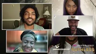 The UB Interview: 'Tyler Perry&rsquo;s Ruthless' Cast Talk Season 5