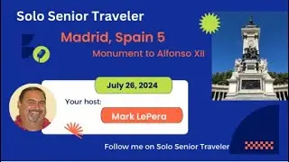 Solo Senior Traveler - Monument to Alfonso XII