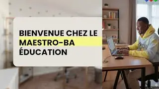   Pr&eacute;sentation du programme&hellip;Chez Maestro Ba &Eacute;ducation, tout est simple et clair. ✅❤️🙏💯 