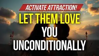 They'll Start Craving You Within an Hour | The Secret Behind This Meditation
