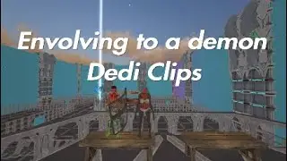 ARK PvP | Envolving to a demon | Dedi Clips | #Dedi #Lords #Shadow #Ruin #Doom