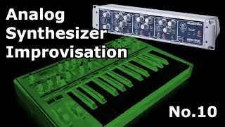 [Bassstation II] Analog Synth Improvisation No.10 ( w Electrix Mo-FX ) 20220115