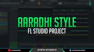 Aaradhi Style FL Studio Project Free Download | Synth Studio's