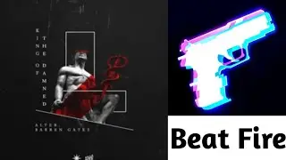 (Expert) King Of The Damned - Barren Gates & Alter 100% / Beat Fire - EDM Music & Gun Sounds