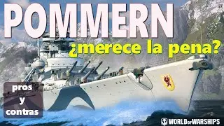 POMMERN ACORAZADO ALEM&Aacute;N &iquest;Merece la pena? / World of Warships LEGENDS #wowslegends #espa&ntilde;ol
