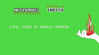 Not Famous - Indica (Official Lyric Video)