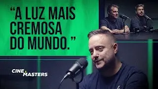 A luz mais cremosa do mundo! (feat. Marcel Gallo, da CreamSource) CineMasters EP60