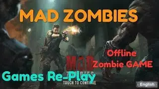 Mad Zombies Main Mission 1 , 2 R1 City Corner Android games Re-Play