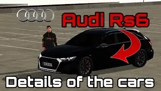 Details of the cars in Car Parking Multiplayer  // Audi Rs 6  #3