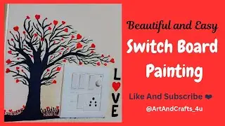 Beautiful Switch board painting | Simple and easy switch board painting #painting  @ArtAndCrafts_4u