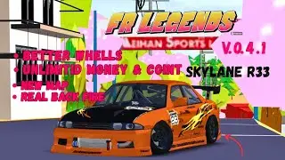 FR LEGENDS MOD SKYLANE R33 BETTER WHEELS MAP MEIHAN SPORT LINENEW V.0.4.1