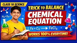 How to balance any chemical equation || Balancing a chemical equation class 10/12 cbse||Rbse board