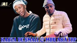 Kabza De Small & Mdu Aka TRP - Paris 2.0 (Original Mix)