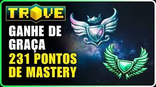 Como Receber 231 Pontos de Mastery de Gra&ccedil;a no Trove &ndash; Guia Completo 2025! 🏆