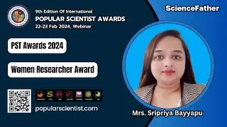 popularscientist.com | Mrs, Sripriya Bayyapu, State of Nevada, United States | PST Awards 2024