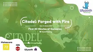 Citadel: Forged with Fire (2019) - First 20 Minutes of Gameplay