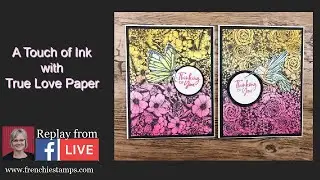A Touch Of Ink with True Love Paper