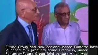 Future Group, New Zealand's Fonterra launch dairy brand