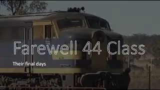 1994 July - Farewell 44 class on the South