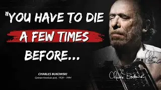 Top 10 Charles Bukowski Quotes | Harsh Quotes That Tell Us A Lot About Ourselves