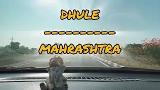 Delhi&ndash;Kerala Road Trip &ndash; Part 4 | Dhule Stretch, Maharashtra