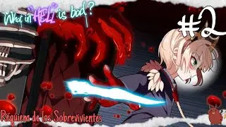R&eacute;quiem de los Supervivientes #2 / What in Hell is Bad? Esp