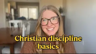 How to: Christian discipline