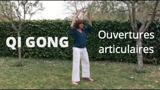 QI GONG PREPARATION ET OUVERTURES ARTICULAIRES