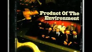 Product Of The Environment - 03. Tony Guest