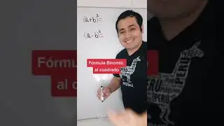 F&Oacute;RMULA BINOMIO AL CUADRADO