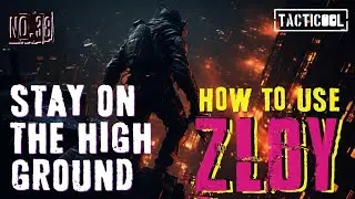 Tacticool | No.38 How to use  Zloy lv50/10 XL20 2GM + EpicGas + SB | Stay on the high ground